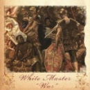 whitemaster_war
